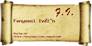 Fenyvesi Iván névjegykártya